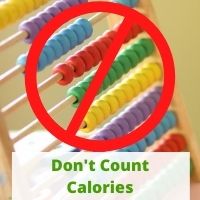 Do Not Count Calories