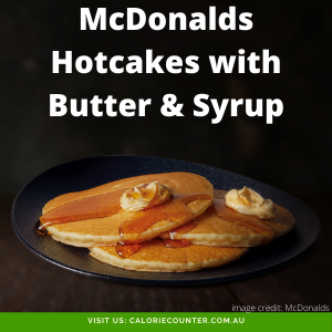  McDonalds Hotcakes with Syrup and Butter