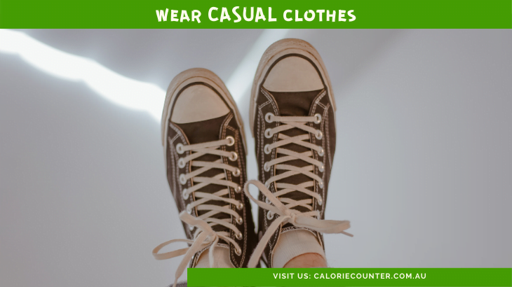 Wear Casual Clothes