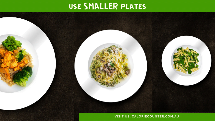 Use smaller plates