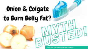 Can Onion and Colgate reduce Belly Fat?