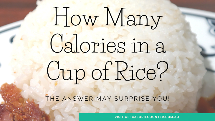 How many calories in a cup of Rice?