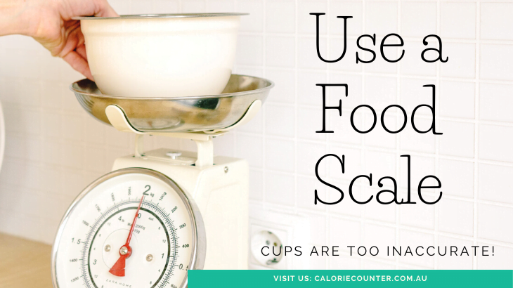 Use a Food Scale