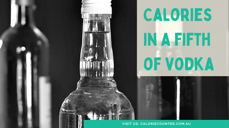 Calories in a Fifth of Vodka