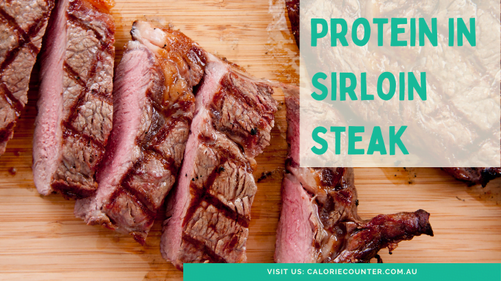 How Much Protein In Sirloin Steak