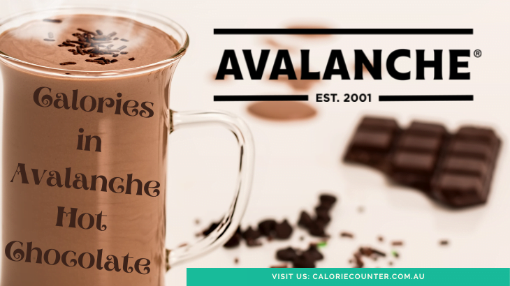 Avalanche Hot Chocolate Calories