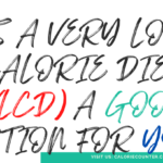 Should you try a Very Low Calorie Diet (VLCD)?