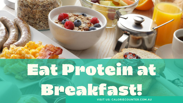 Breakfast should include protein