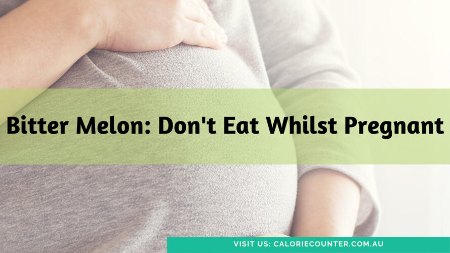 Bitter melon Risks Pregnant Women