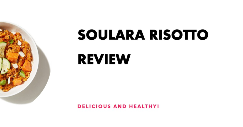 Soulara Review Risotto